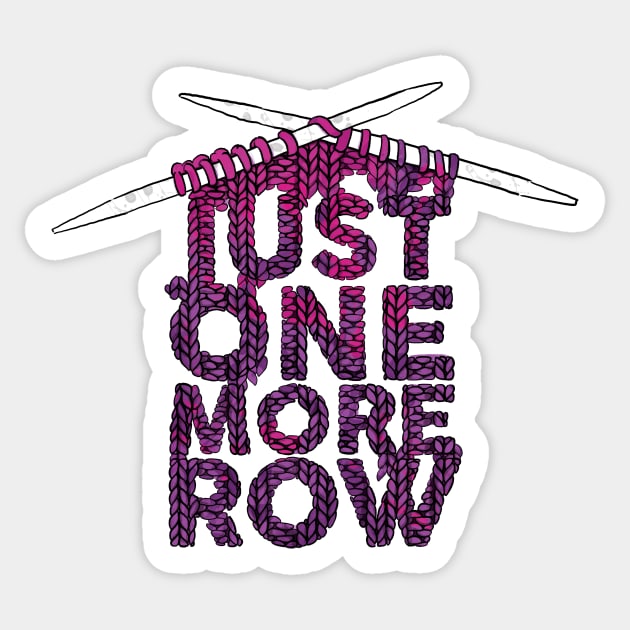 One More Row Knitting Lover Design Sticker by polliadesign